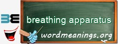 WordMeaning blackboard for breathing apparatus